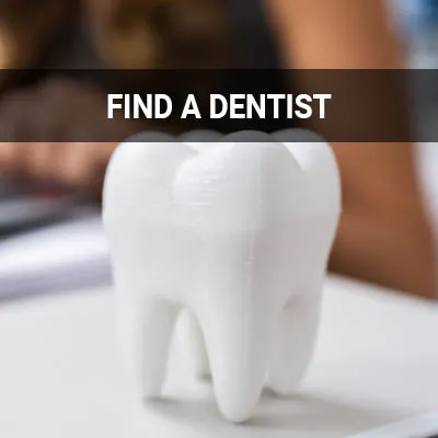 Visit our Find a Dentist in Potomac page